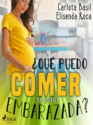 cover image of ¿Qué puedo comer si estoy embarazada?